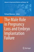 Cover: The Male Role in Pregnancy Loss and Embryo Implantation Failure - Springer