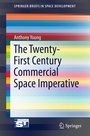 Cover: The Twenty-First Century Commercial Space Imperative - Springer