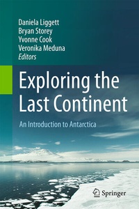 Enlarge image Cover: Exploring the Last Continent - Springer
