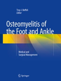 Abbildung von: Osteomyelitis of the Foot and Ankle - Springer