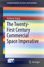 Cover: The Twenty-First Century Commercial Space Imperative - Springer