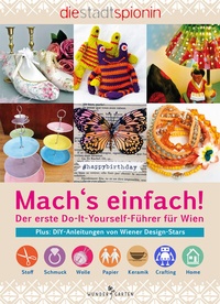 Abbildung von: Mach's einfach! - Wundergarten Verlag
