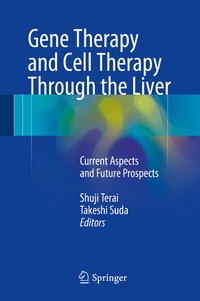 Abbildung von: Gene Therapy and Cell Therapy Through the Liver - Springer