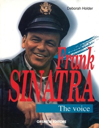 Abbildung von: Frank Sinatra. The Voice - Cinema e miti;Gremese Editore