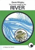 Cover: The Living World of the River - Lutterworth Press