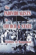 Cover: The Individualists in Church & State - WORDBRIDGE PUB