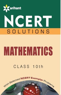 Enlarge image Cover: Ncert Solutions - Mathematics for Class X - Arihant Publishers