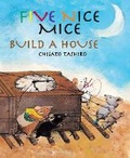Cover: Five Nice Mice Build a House - Astra Publishing House