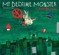 Cover: My Bedtime Monster - Astra Publishing House