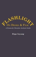 Cover: Flashlight On Drama and Film. A Drama for Situation Analysis Guide - Langaa RPCID
