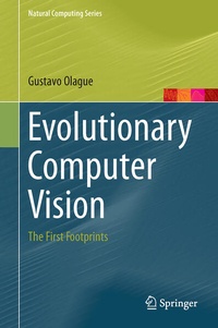 Enlarge image Cover: Evolutionary Computer Vision - Springer