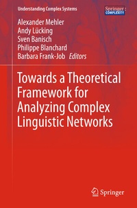 Abbildung von: Towards a Theoretical Framework for Analyzing Complex Linguistic Networks - Springer