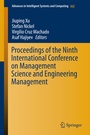Cover: Proceedings of the Ninth International Conference on Management Science and Engineering Management - Springer