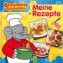 Cover: Benjamin Blümchen - Meine Rezepte - Schwager & Steinlein