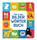 Cover: Mein erstes Bilderw&ouml;rterbuch - arsEdition