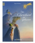 Cover: Das Christkind ist geboren - arsEdition