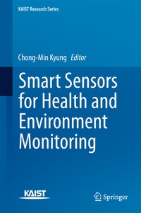 Enlarge image Cover: Smart Sensors for Health and Environment Monitoring - Springer