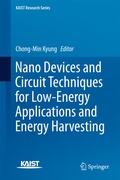 Cover: Nano Devices and Circuit Techniques for Low-Energy Applications and Energy Harvesting - Springer