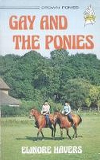 Enlarge image Cover: Gay and the Ponies - Lutterworth Press