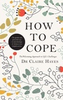 Cover: How to Cope - The Welcoming Approach to Life's Challenges - Gill Books