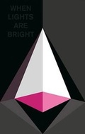 Cover: When Lights are Bright - Dead Ink Books
