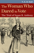 Cover: The Woman Who Dared to Vote - University Press of Kansas
