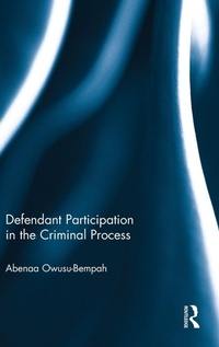 Abbildung von: Defendant Participation in the Criminal Process - Routledge