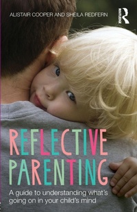 Enlarge image Cover: Reflective Parenting - Routledge