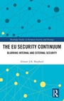Cover: The EU Security Continuum - Routledge