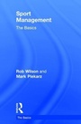 Cover: Sport Management: The Basics - Routledge