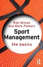 Cover: Sport Management: The Basics - Routledge