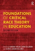 Cover: Foundations of Critical Race Theory in Education - Routledge
