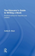 Cover: The Educator's Guide to Writing a Book - Routledge