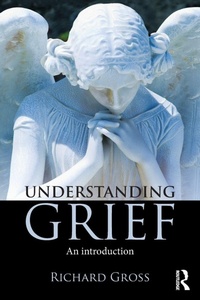 Enlarge image Cover: Understanding Grief - Routledge