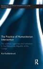 Cover: The Practice of Humanitarian Intervention - Routledge