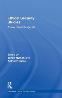 Enlarge image Cover: Ethical Security Studies - Routledge