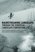 Cover: Mainstreaming Landscape through the European Landscape Convention - Routledge