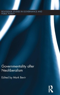 Enlarge image Cover: Governmentality after Neoliberalism - Routledge