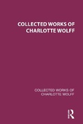 Cover: Collected Works of Charlotte Wolff - Routledge