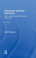 Cover: Psychosis and Near Psychosis - Routledge