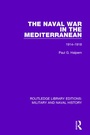 Cover: The Naval War in the Mediterranean - Routledge