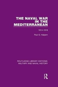 Enlarge image Cover: The Naval War in the Mediterranean - Routledge