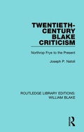 Cover: Twentieth-Century Blake Criticism - Routledge