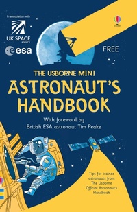 Enlarge image Cover: Mini Astronaut's Handbook - Usborne Publishing Ltd