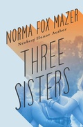 Cover: Three Sisters - Open Road Media Teen & Tween