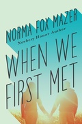 Cover: When We First Met - Open Road Media Teen & Tween