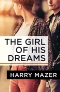 Cover: The Girl of His Dreams - Open Road Media Teen & Tween