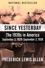 Cover: Since Yesterday - Open Road Media