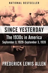 Enlarge image Cover: Since Yesterday - Open Road Media