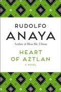 Cover: Heart of Aztlan - Open Road Media